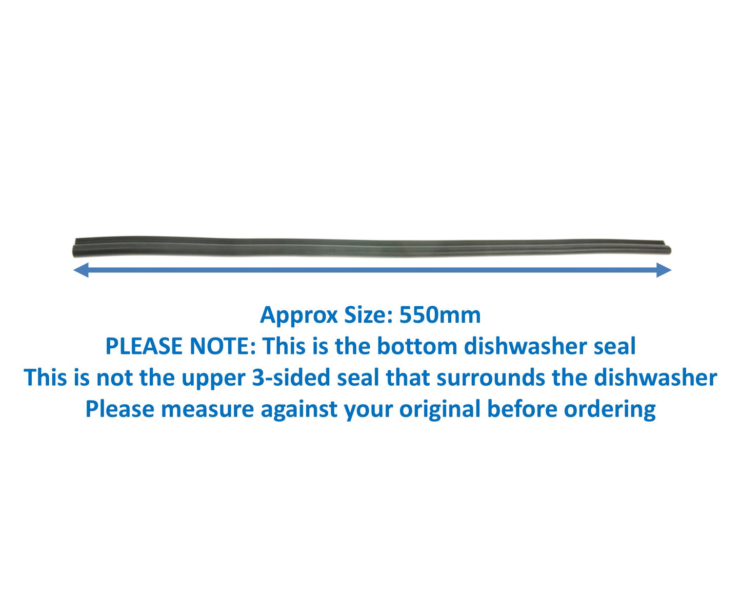Genuine Dishwasher Lower Door Rubber Seal 550mm for Logik LDW60B22, LDW60W22, LID60W18, LID60W22